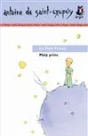 Malý princ/ Le Petit Prince - Antoine…