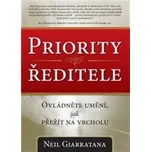 Priority ředitele - Neil Giarratana