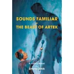 Sounds Familiar or The Beast of Artek - Zinovy Zinik (EN)