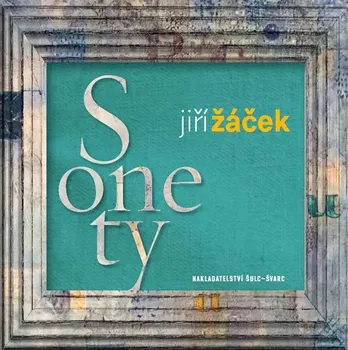 Poezie Sonety - Jiří Žáček