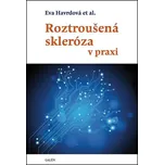 Roztroušená skleróza v praxi - Eva…