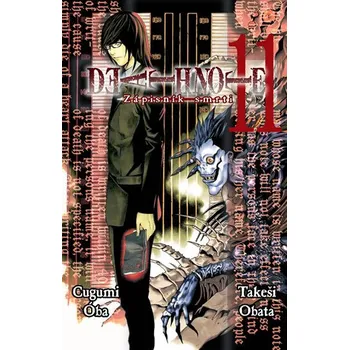 Komiks pro dospělé Death Note/Zápisník smrti 11 - Óba Cugumi, Takeši Obata
