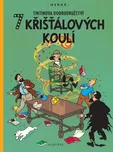 Tintin 13: 7 křišťálových koulí - Hergé