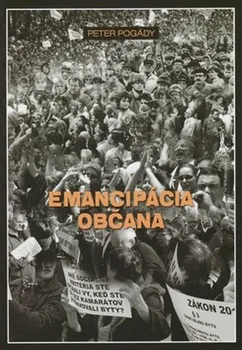 Emancipácia občana - Peter Pogády