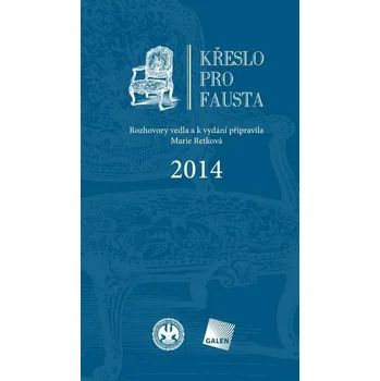 Křeslo pro Fausta 2014 - Marie Retková