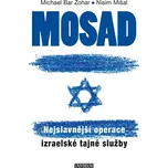 Mosad: Nejslavnější operace izraelské…
