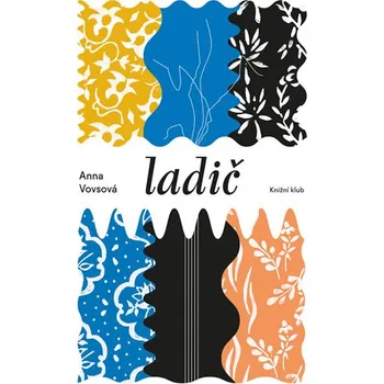 Ladič - Anna Vovsová