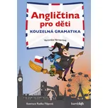 Angličtina pro děti: Kouzelná gramatika…