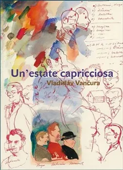 Italský jazyk Un´estate capricciosa/Rozmarné léto - Vladislav Vančura