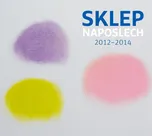 Sklep Naposlech 2012-2014 - Divadlo…