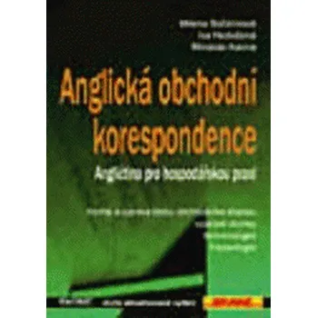 Anglický jazyk Anglická obchodní korespondence 2. aktualizované vydání - Milena Bočánková