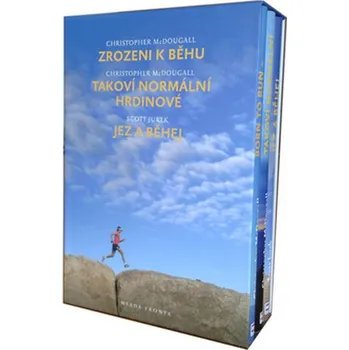 Balíček 3ks Zrozeni k běhu + Takoví normální hrdinové + Jez a běhej - Box sportovních titulů - Christopher McDougall, Scott Jurek