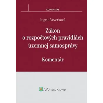 Zákon o rozpočtových pravidlách územnej samosprávy - Ingrid Konečná Veverková