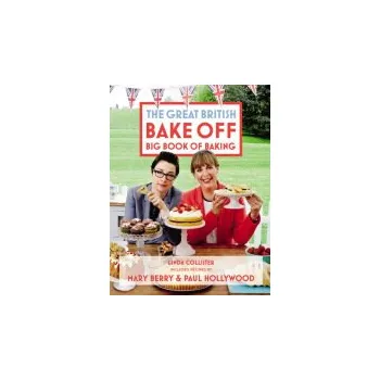 Cizojazyčná kniha Great British Bake Off: Big Book of Baking - Collister, Linda