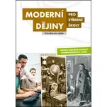 Moderní dějiny pro střední školy…
