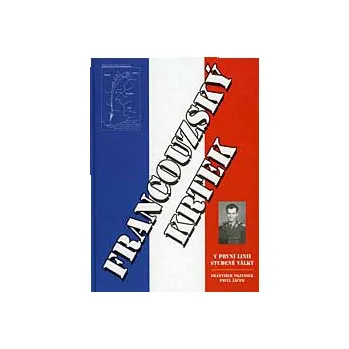 Literární biografie Francouzský krtek: V první linii studené války - František Vojtásek, Pavel Žáček