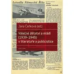Válečné dětství a mládí (1939-1945) v…