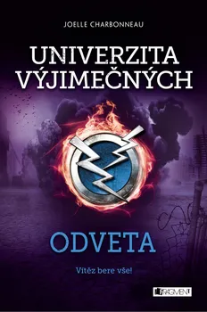 Univerzita výjimečných: Odveta - Joelle Charbonneau