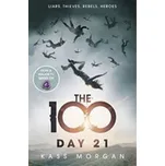 The 100: Day 21 - Kass Morgan (EN)