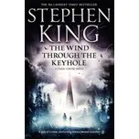 Dark Tower 4.5: The Wind Through the Keyhole - Stephen King (EN)