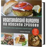 Vegetariánské burgery na všechny…