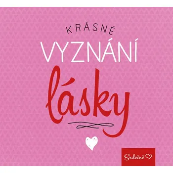 Krásné vyznání lásky - Pragma