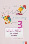 Lili a Vili 3: Ve světě psaní - Dita…