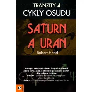 Recenze Saturn a Uran: Tranzity 4 - Robert Hand