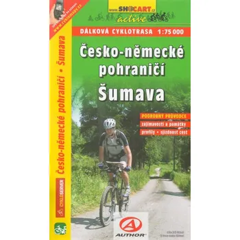 Cykloprůvodce Česko-Německé pohraničí: Šumava
