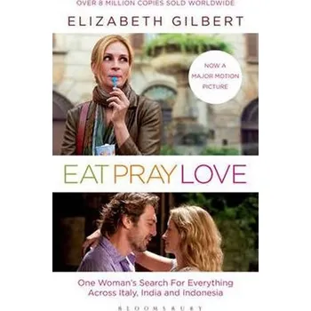 Cizojazyčná kniha Eat, Pray, Love - Elizabeth Gilbert (EN)