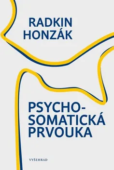 Osobní rozvoj Psychosomatická prvouka - Radkin Honzák