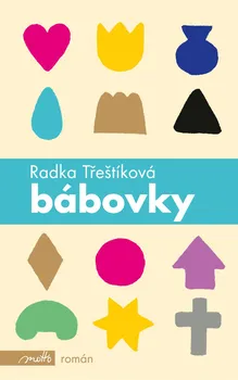 Kniha Bábovky - Radka Třeštíková [E-kniha]