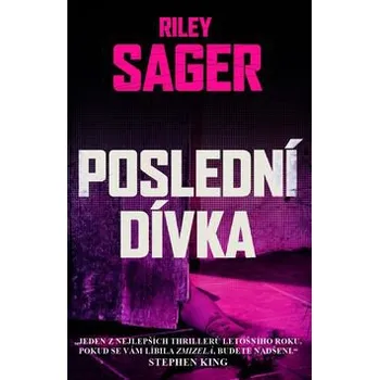 Poslední dívka - Riley Sager