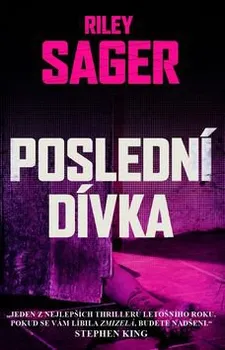 Poslední dívka - Riley Sager