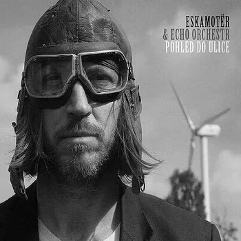 Česká hudba Eskamotër / Echo Orchestr : Pohled do ulice CD