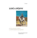 Lidé a dějiny - Miroslav Bárta, Martin…