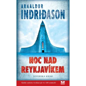 Noc nad Reykjavíkem - Arnaldur Indridason