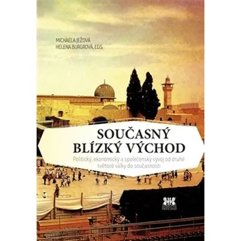 Současný Blízký východ - Michaela Ježová