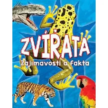 Encyklopedie Zvířata: Zajímavosti a fakta