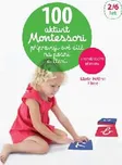 100 aktivit Montessori: Přípravuji své…