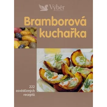 Bramborová kuchařka - Reader´s Digest Bramborová kuchařka - Reader´s Digest