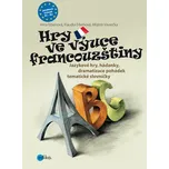 Hry ve výuce francouzštiny - Mojmír…