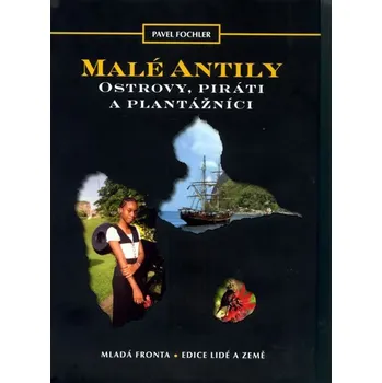 Cestování Malé Antily - Pavel Fochler