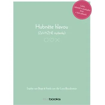 Hubněte hlavou - Frieda Van der…