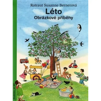Léto - Rotraut Susanne Bernerová