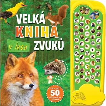 V lese: Velká kniha zvuků - Svojtka &…