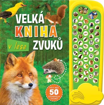 Leporelo V lese: Velká kniha zvuků - Svojtka & Co.