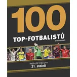 100 Top-fotbalistů: Nejlepší hráči pro…
