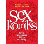 Sexkomiks: První komiksové dějiny…