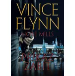 Příkaz zabít - Vince Flynn, Kyle Mills